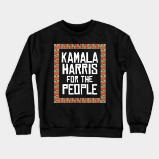 Kamala Harris for the people afro american pattern Crewneck Sweatshirt